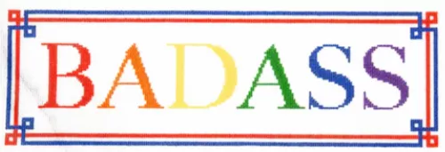 "Badass" Multicolored